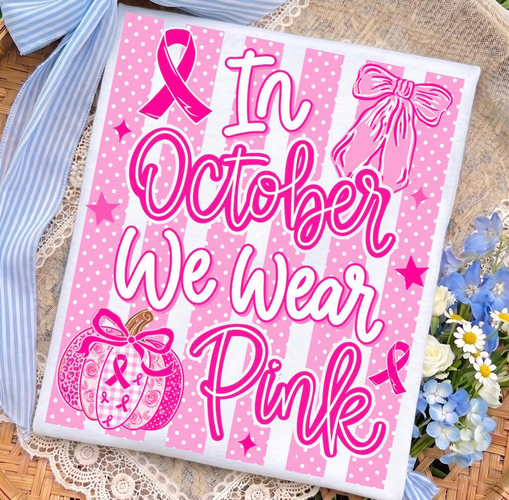 In October we wear Pink