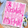 In October we wear Pink